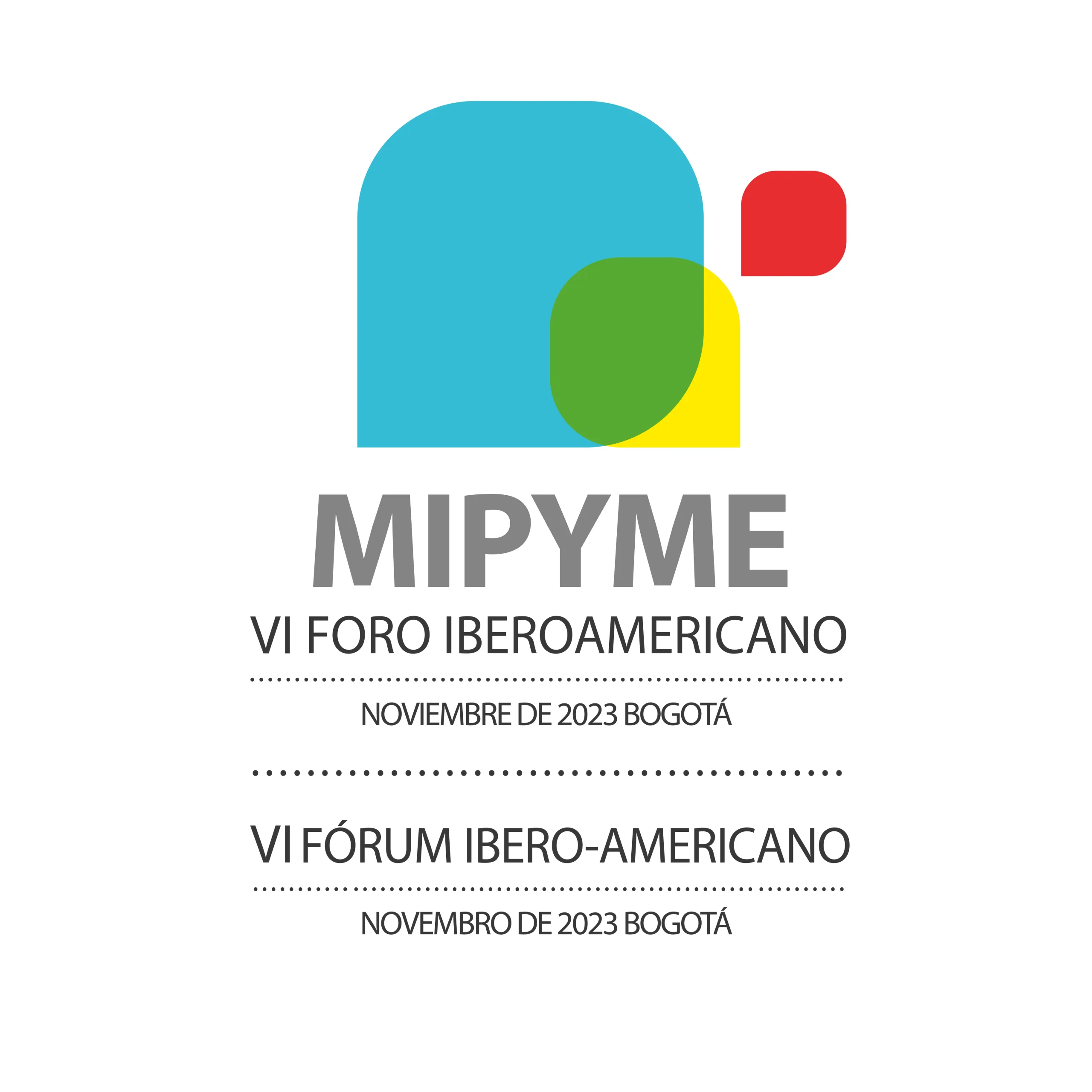 VI Foro Iberoamericano de la MIPYME